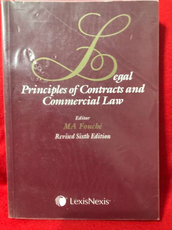 Legal Principles Of Contracts And Commercial Law Revised 6 edition MA Fourie Lexis Nexis