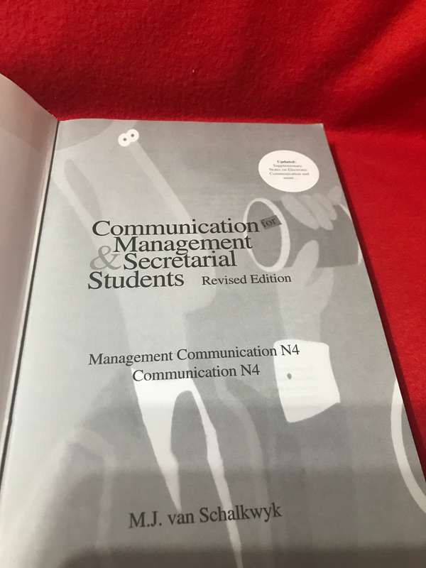 COMMUNICATION MANAGEMENT& SECRETARIAL STUDENTS Revised edition M J van Schalkwyk