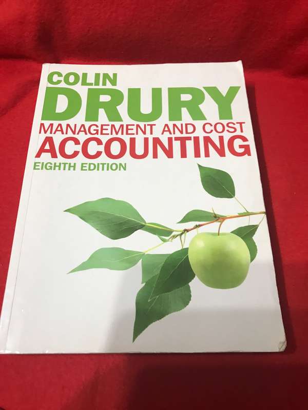 Colin Drury Management And Cost Accounting 8th edition
