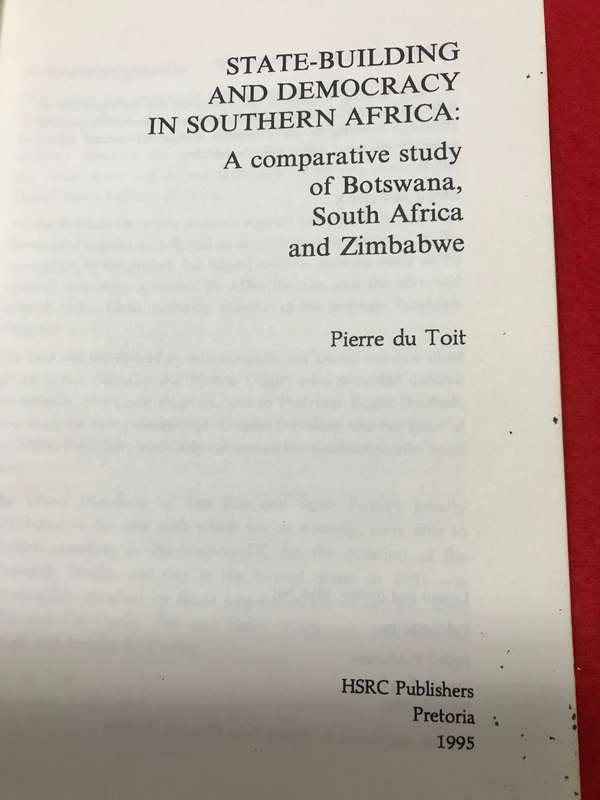 State-building & Democracy in Southern Africa A comparative study of Botswana South Africa and Zim