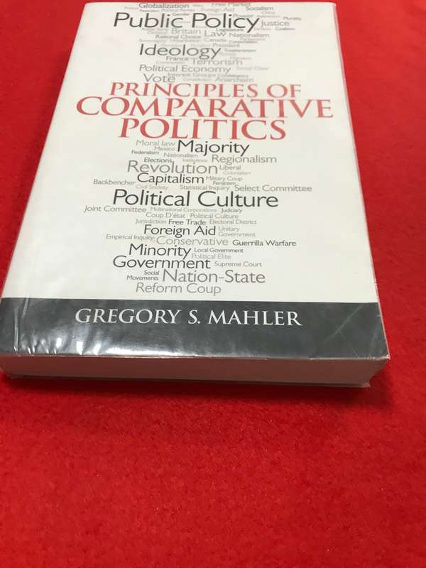 Principles Of Comparative Politics By Gregory S Mahler