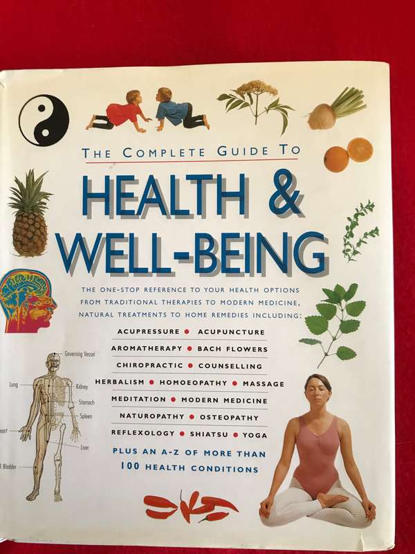 The Complete Guide to Health and Well-Being hardcover