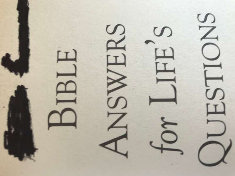 Bible Answers For Life's Questions