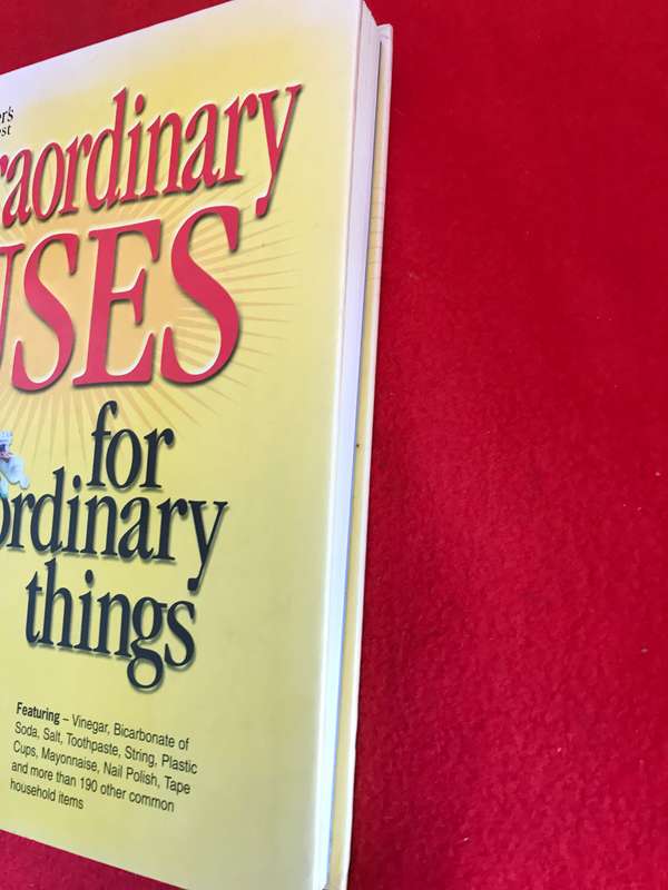 Extraordinary USES for ordinary things More than 2000 ways to save money and time