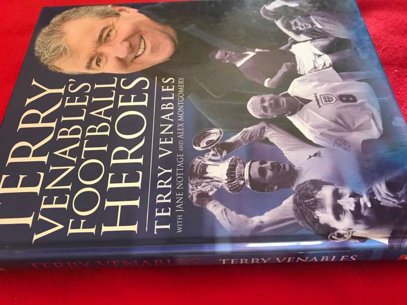 Terry Venables' Football Heroes Hardcover   by Terry Venables