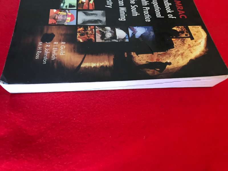 Simrac Handbook of Occupational Health in the South African Mining Industry   By: Guild, R, Ehrlich,