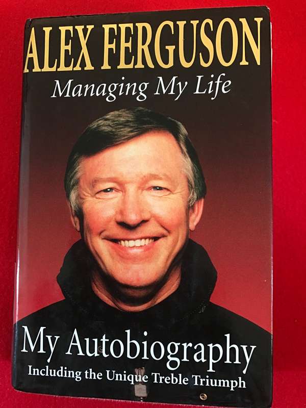 Alex Ferguson Managing My Life