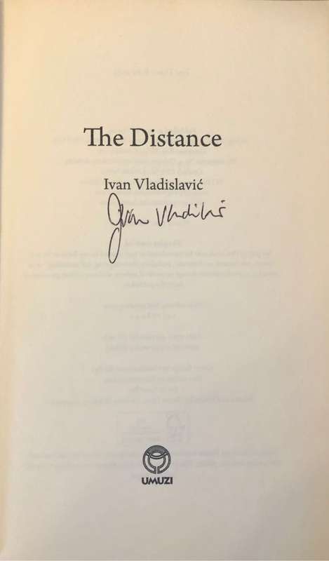 The Distance - Ivan Vladislavic Signed copy