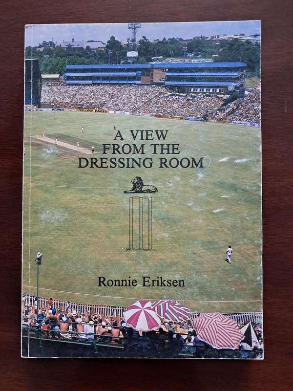 Sold A View From The Dressing Room by R. Eriksen (Cricket)