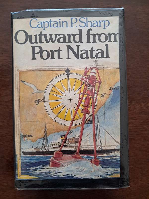 Outward From Port Natal by Captain P. Sharp