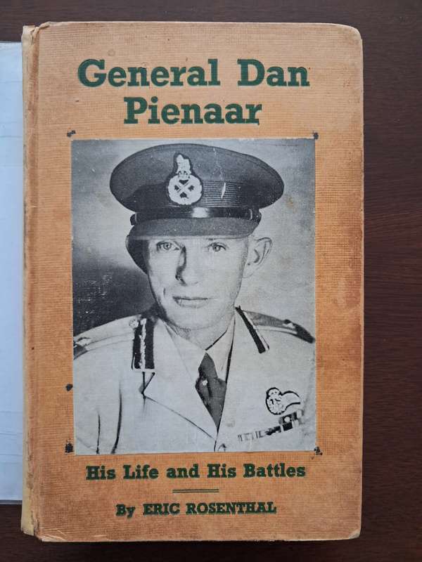 General Dan Pienaar: His Life and His Battles by Eric Rosenthal