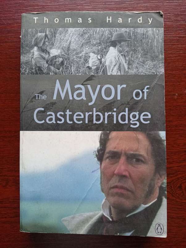 The Mayor of Casterbridge By Thomas Hardy