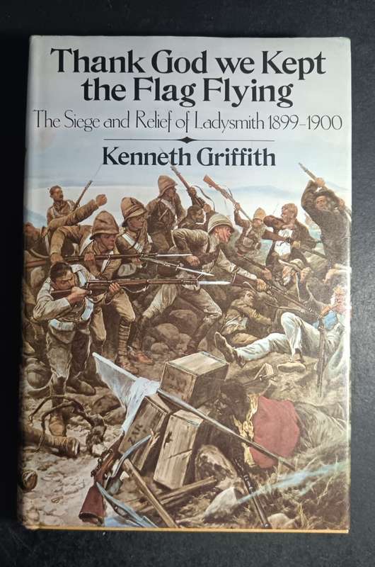 Anglo Boer War Siege of Ladysmith Churchill Kenneth Griffith First Edition
