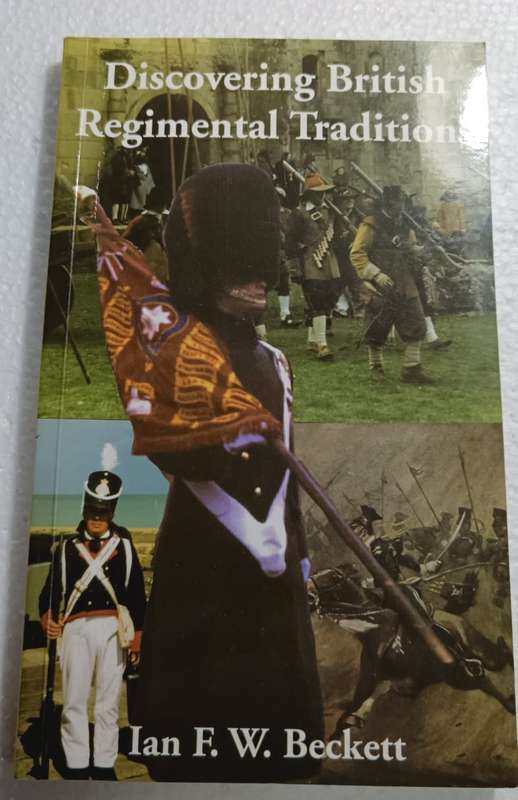 Discovering British Regimental Traditions