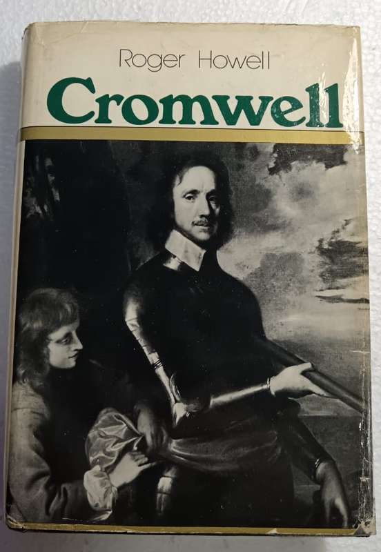 Cromwell by Roger Howell