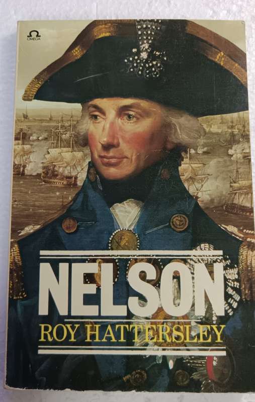 Nelson - Roy Hattersley