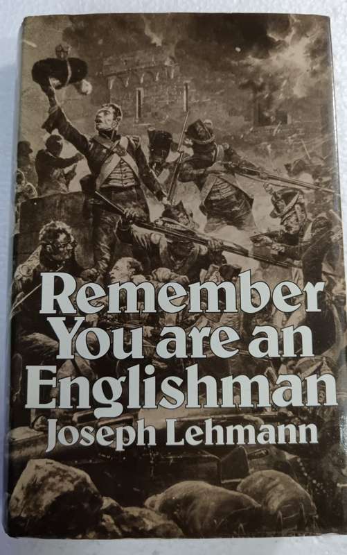 Remember you are an Englishman by Joseph H. Lehmann