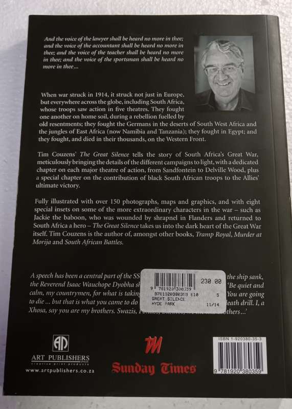 The Great Silence: From Mushroom Valley to Delville Wood, South African Forces in World War One Book