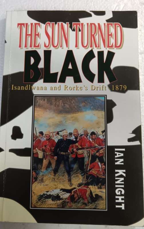 The Sun Turned Black - Ian Knight