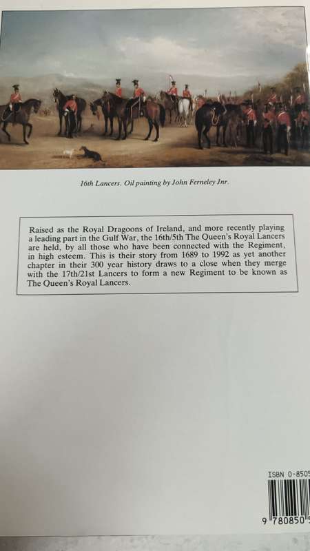 SCARLET LANCERS: The Story of 16th/5th The Queen's Royal Lancers 1689-1992