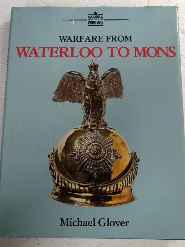 Warfare from Waterloo to Mons