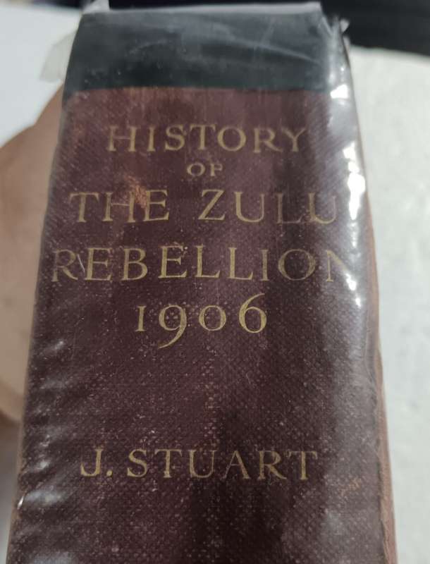 A History of the Zulu Rebellion 1906
