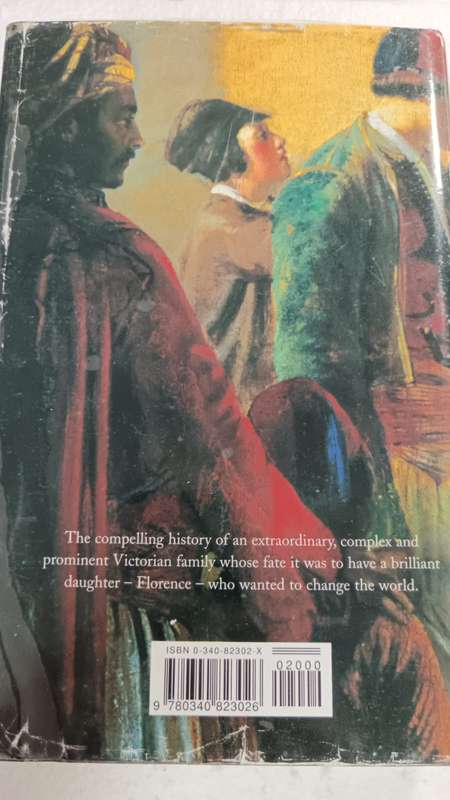 Nightingales. The Story of Florence Nightingale and Her Remarkable Family.