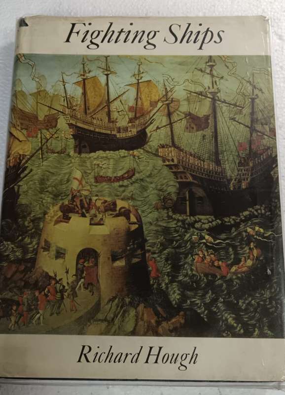 Fighting Ships Book by Richard Hough