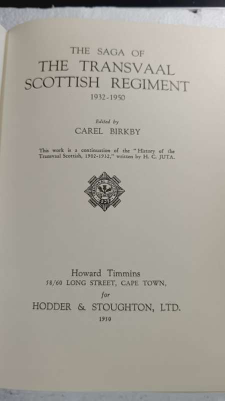 The Saga of the Transvaal Scottish Regiment 1932-1950