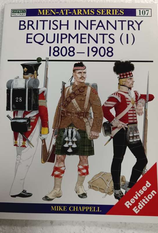 British Infantry Equipments 1808-1908 (Men at Arms)