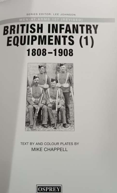 British Infantry Equipments 1808-1908 (Men at Arms)