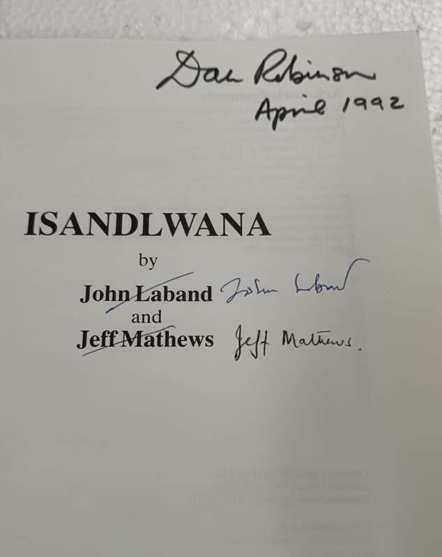 Isandlwana Book by Jeff Mathews and John Laband ( Signed )