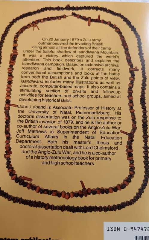 Isandlwana Book by Jeff Mathews and John Laband ( Signed )