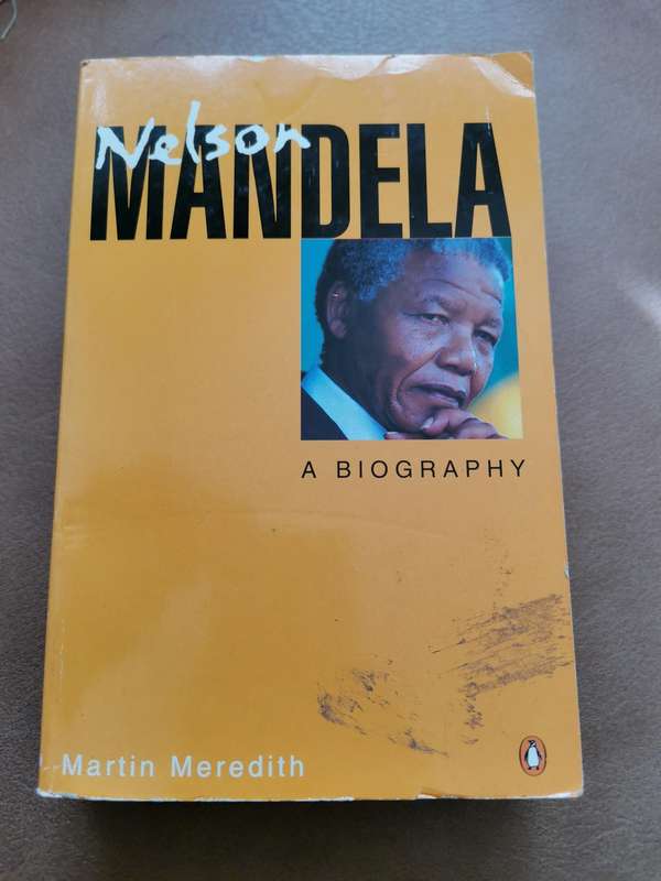 Nelson Mandela a Biography Martin Meredith
