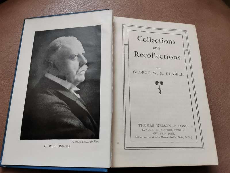 1898 Collections and recollections by George w.e. RUSSELL