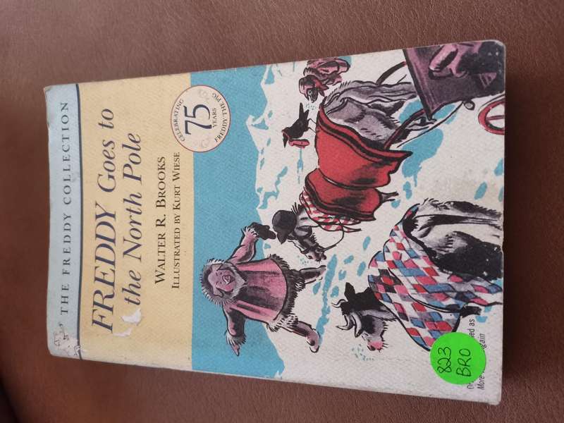 2002 Freddy goes to the north pole by Walter R brooks