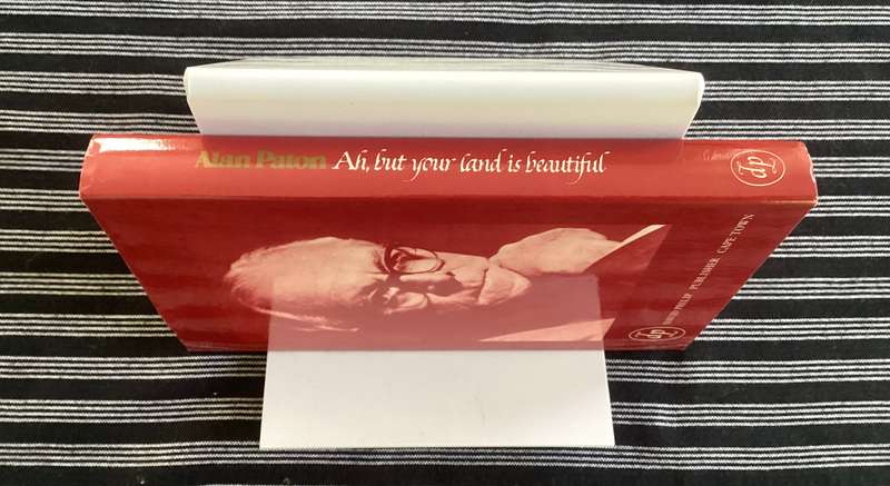 ALAN PATON: Ah, but your land is beautiful. Hardcover, 271 pages.