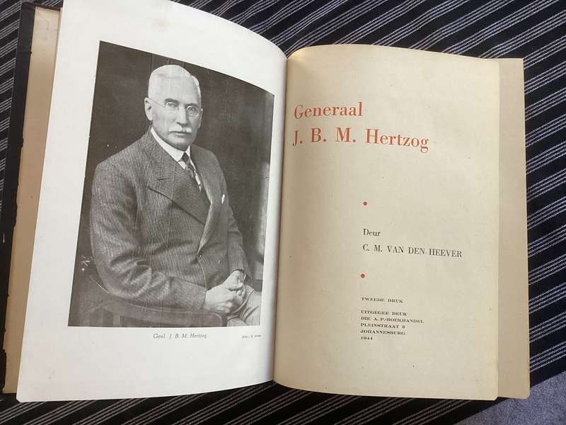 JBM Hertzog, autobiography (1948). Afrikaans edition, 2nd printing. by C M Van Den Heever.
