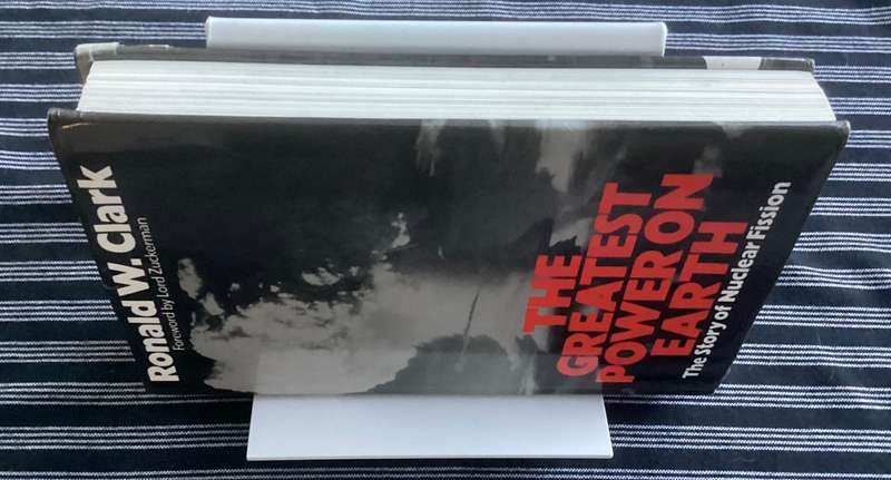 The Greatest Power on Earth - The story of nuclear fission. Hardcover in a Good+ condition.