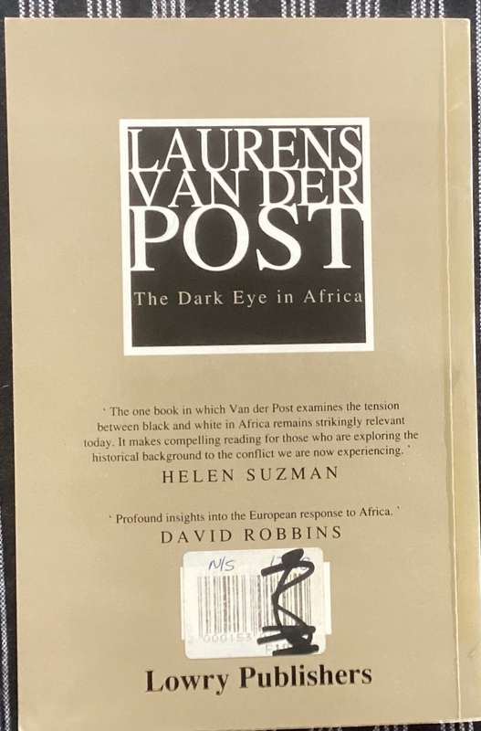 The Dark Eye in Africa, South African edition. Laurens Van Der Post. Softcover .