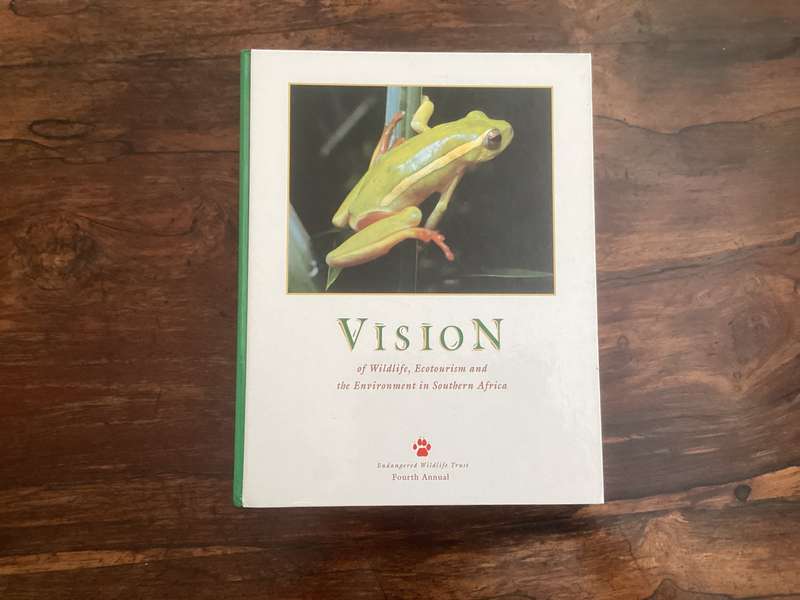 VISION of wildlife, ecotourism and the environment in South Africa. Hardcover, excellent condition.