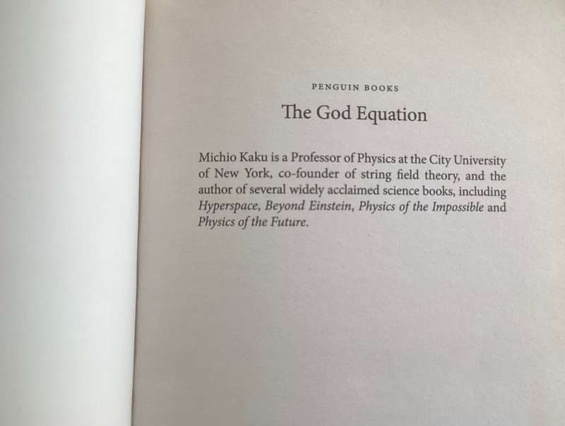 The God Equation, by Michio Kaku. Paperback, First Print (2021), in a VGood Condition.