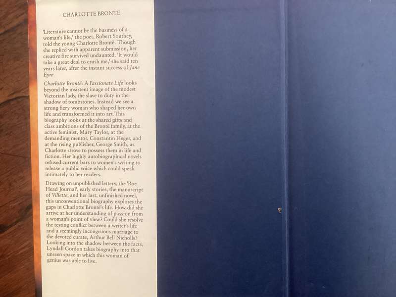 CHARLOTTE BRONTE, A passionate life, by Lyndall Gordon. Hardcover. Vgood+ condition.