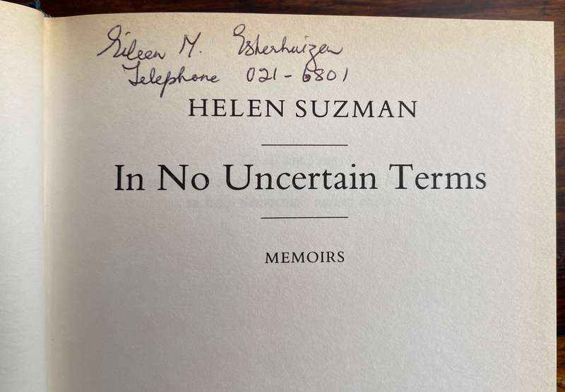 HELEN SUZMAN, In No Uncertain Terms. Hardcover with DJ.
