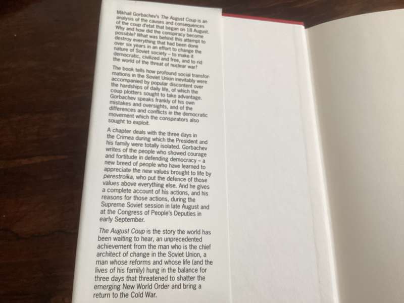 MIKHAIL GORBACHEV. The August Coup. Hardcover, First Edition.