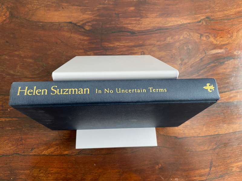 HELEN SUZMAN, In No Uncertain Terms. Hardcover with DJ.