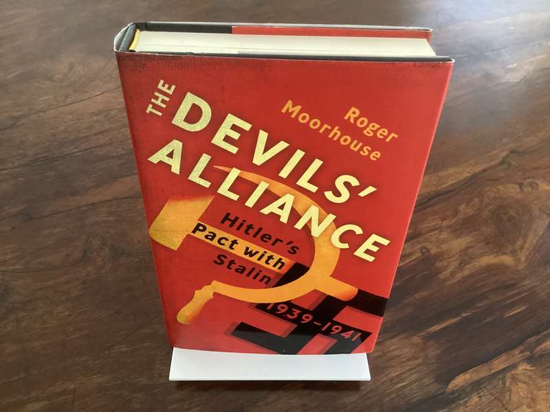 THE DEVILS ALLIANCE. Hitlers pact with Stalin 1939-41. Hardcover, Fine Condition.