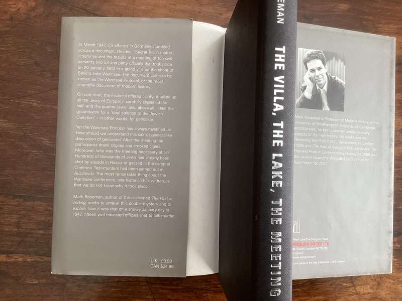 THE VILLA, THE LAKE, THE MEETING. Wannsee meeting, by Mark Rosenman. Hardcover.