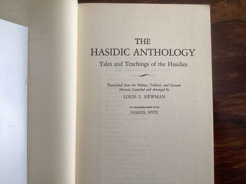 HASIDIC ANTHOLOGY by Louis I Newman. Paperback, good+ condition.