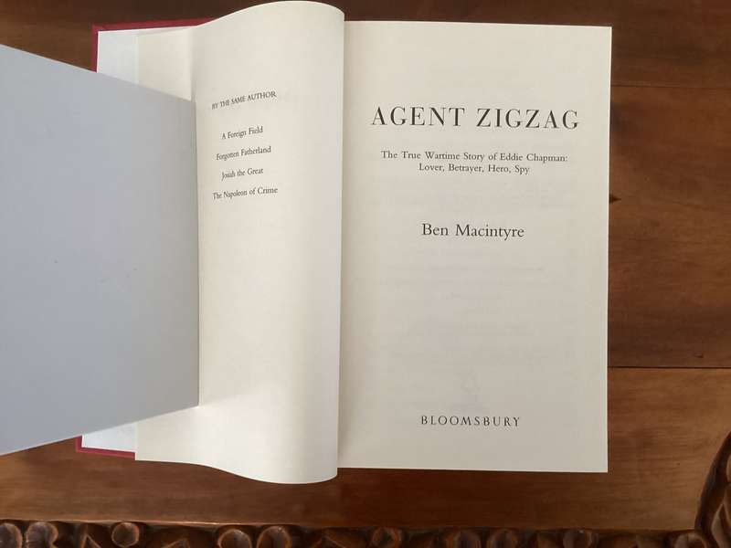 AGENT ZIGZAG. HARDCOVER in excellent condition, by Ben Macintyre.